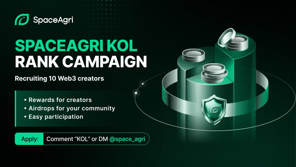 space_agri's tweet image. 🚀 Calling all Web3 creators. The SpaceAgri KOL Rank Campaign is now open.
We are looking for 10 creators to run a community airdrop with us.
 If you enjoy creating content, growing your audience, and exploring innovative RWA projects, this is your chance to join.
What KOLs…