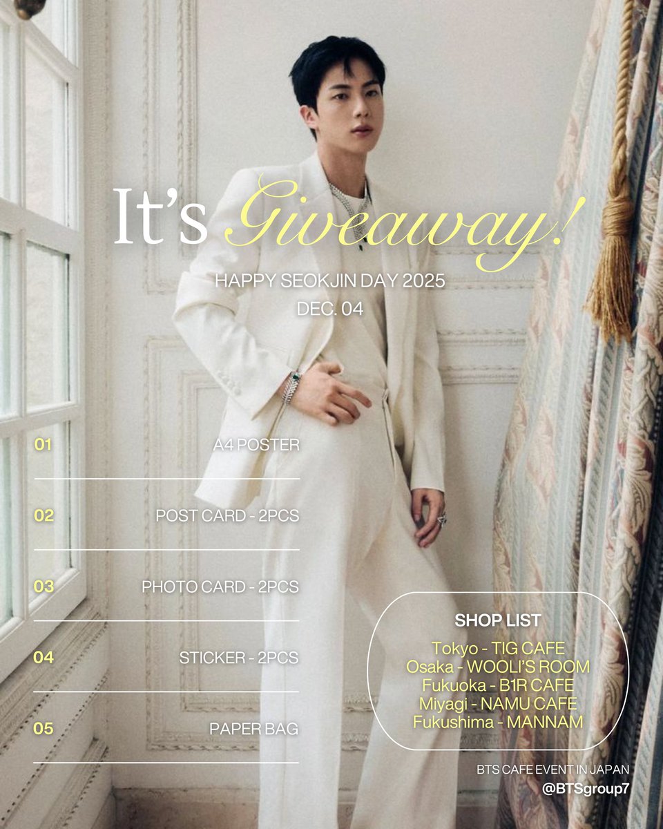 BTSgroup7's tweet photo. ◐𝐇𝐀𝐏𝐏𝐘 𝐒𝐄𝐎𝐊𝐉𝐈𝐍 𝐃𝐀𝐘◑

✹✹✹𝒈𝒊𝒗𝒆𝒂𝒘𝒂𝒚✹✹✹

✓ Design bag
✓ A4 poster
✓ Postcard -2 pcs
✓ Photocard -2 pcs
✓ Sticker -2 pics

✹✹SHOP✹✹

東京📍@tigcafe
大阪📍@woolis_room 
福島📍@mannam_deai 
福岡📍@B1rCafe 
宮城📍@namcafe_s https://t.co/l0QGhIxxYq