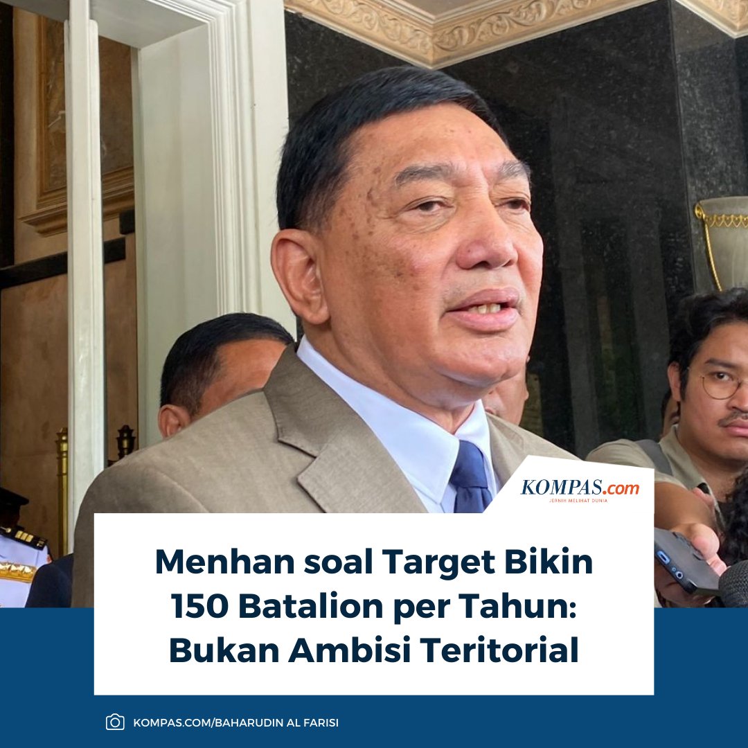 kompascom's tweet photo. Menteri Pertahanan Sjafrie Sjamsoeddin menegaskan bahwa target pembangunan 150 batalion per tahun bukan untuk ambisi teritorial, tetapi demi kepentingan nasional.
Baca di sini: https://t.co/xqzeyLiKud
~TA #MenteriPertahanan #Batalion https://t.co/GtO5j14QQQ