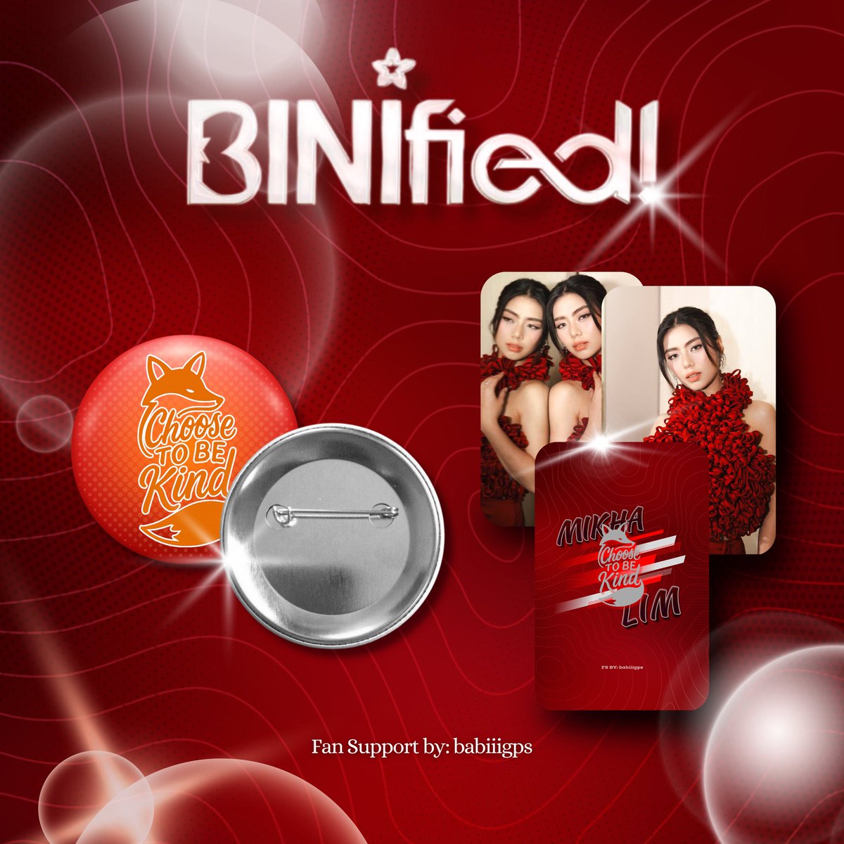 babiiigps's tweet image. As my girly always say: Choose to be kind ✨

Button Pins &amp;amp; MIKHA PC

BINIFIED Fan Support by: @babiiigps 
Design &amp;amp; Layout by: @choCOLEThills 

Ratio: 1:1
See you on D-Day ❤️
*no dumog pls. magcry yan siya*