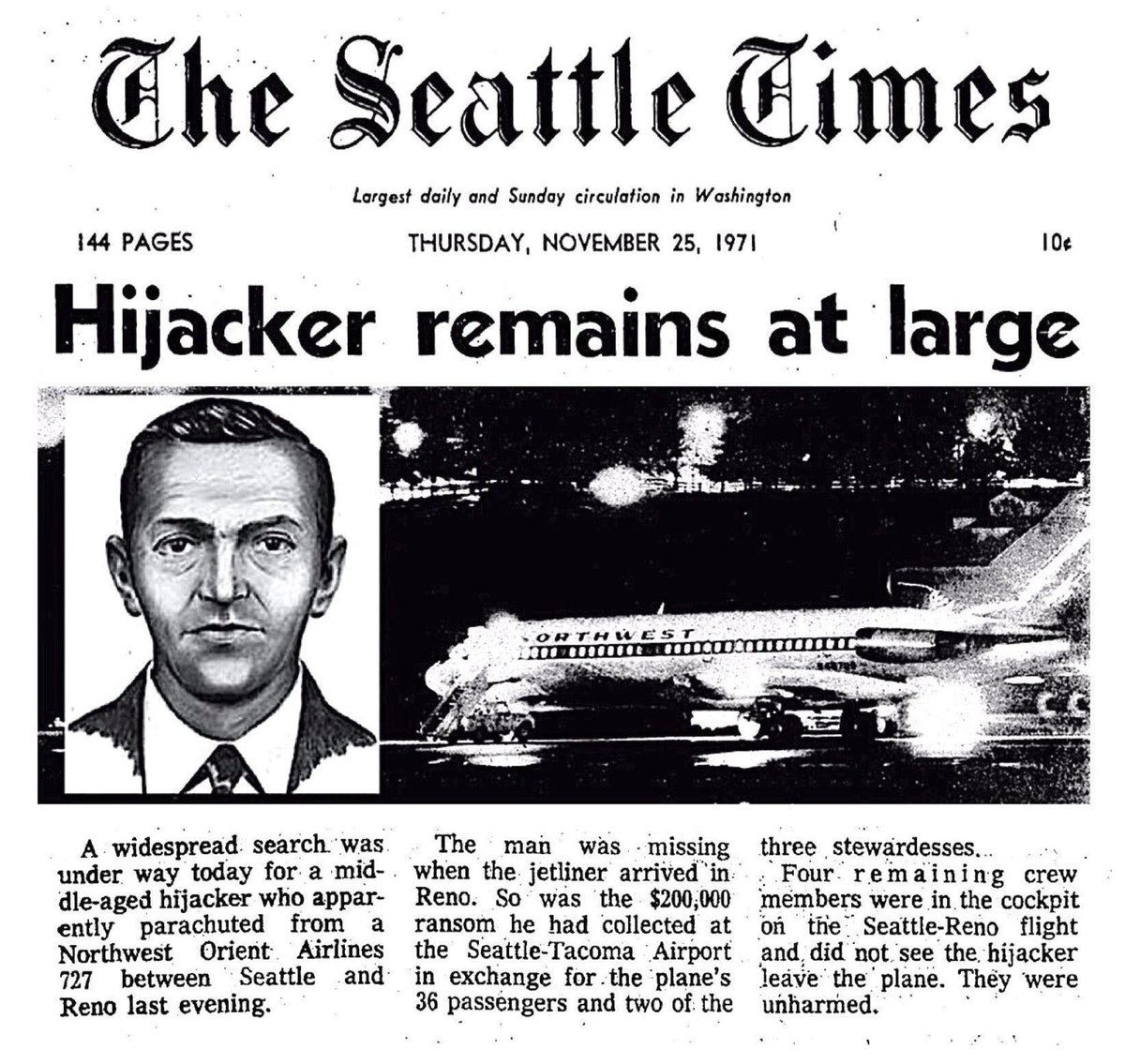 RetroNewsNow's tweet image. On the night of November 24, 1971, a hijacker calling himself Dan Cooper (D. B. Cooper) parachuted from a Northwest Orient Airlines 727 into a thunderstorm over Washington State with $200,000 in ransom money. The hijacker’s true identity and fate remain unknown