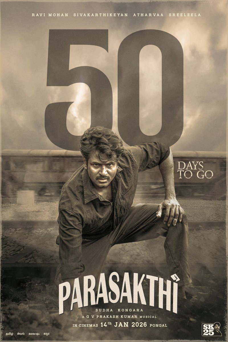 AllIndiaSKFC's tweet image. The #Parasakthi Storm Begins! ✊🔥

50 DAYS TO GO! 💥

#SK @Siva_Kartikeyan @Sudha_Kongara @iam_RaviMohan @Atharvaamurali @sreeleela14 @gvprakash @dop007 @AakashBaskaran @DawnPicturesOff

#ParasakthiPongal