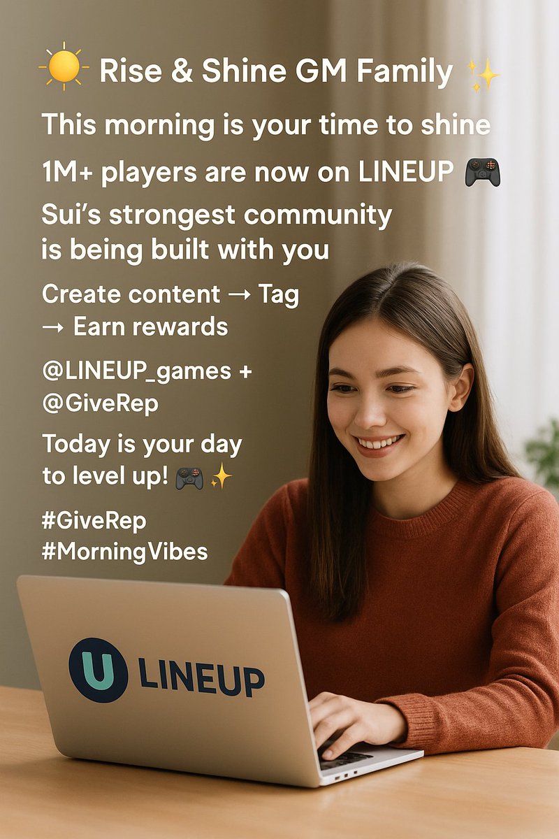 MdRifat298138's tweet photo. Rise & Shine GM Family ๐คโจ
This morning is your time to shine ๐ซ
1M+ players are now on LINEUP ๐ฎ
Suiโs strongest community is being built with you ๐โค๏ธ
Create content โ Tag โ Earn rewards โ๏ธ๐
@LINEUP_games + @GiveRep ๐
Today is your day to level up! ๐ฎ๐
#GiveRep #Wap3 https://t.co/1iMV0oqYzc