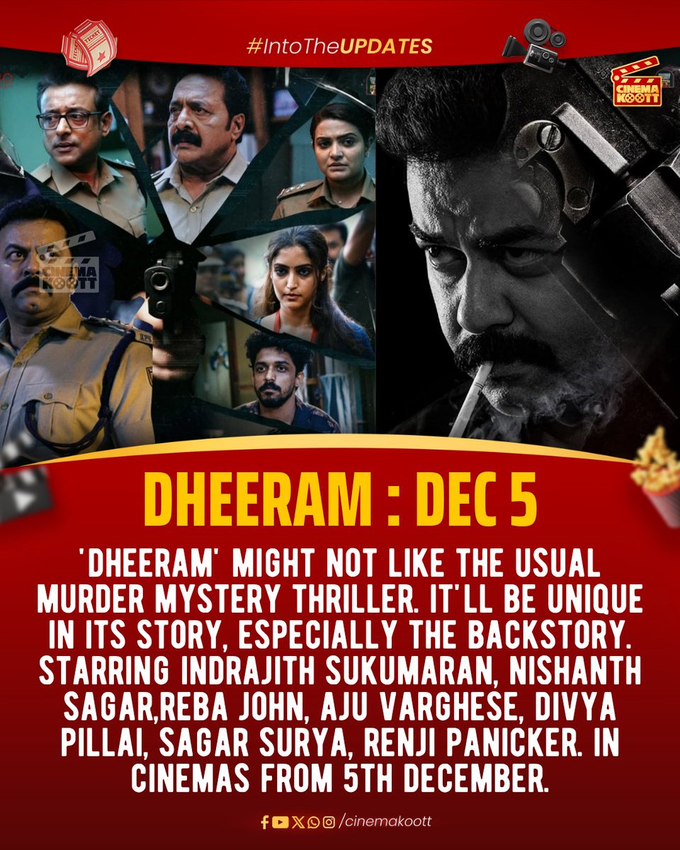 cinemakoott's tweet image. #Dheeram : December 5

#IndrajithSukumaran, Nishanth Sagar, Reba John, Divya Pillai, Sagar Surya, Aju Varghese, Renji Panicker 

_
#intotheupdates #cinemakoott