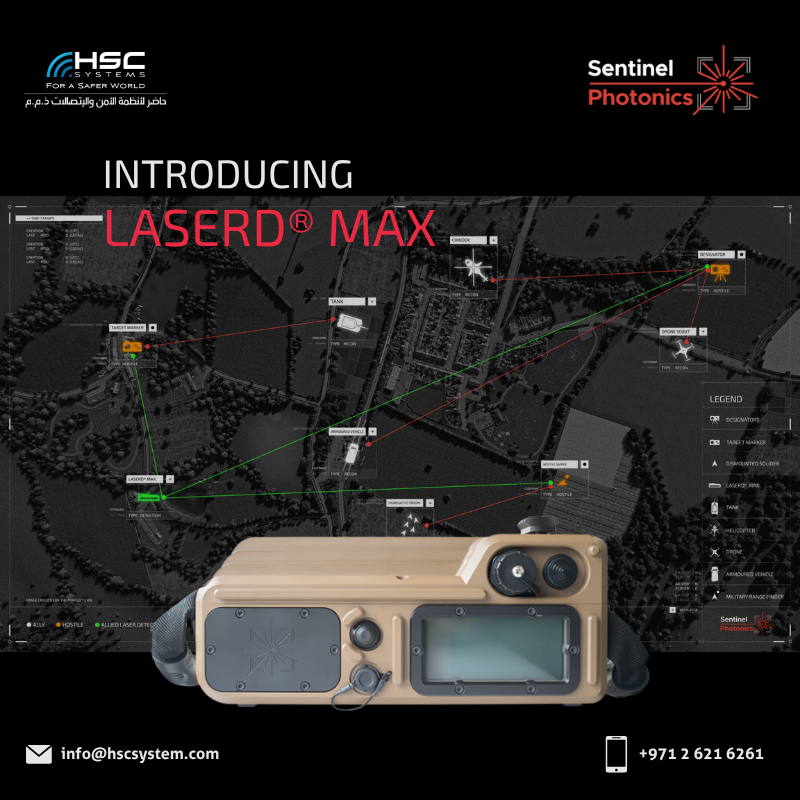 HSCSystem's tweet image. Proud to partner with Sentinel Photonics to deliver LASERD® MAX — the future of real-time laser intelligence.

#HSCS 
#forasaferworld #uae #abudhabi #dubai #digitaltransformation
#SentinelPhotonics  #LASERDMAX
#ملتزمون_ياوطن
#نتصدر_المشهد