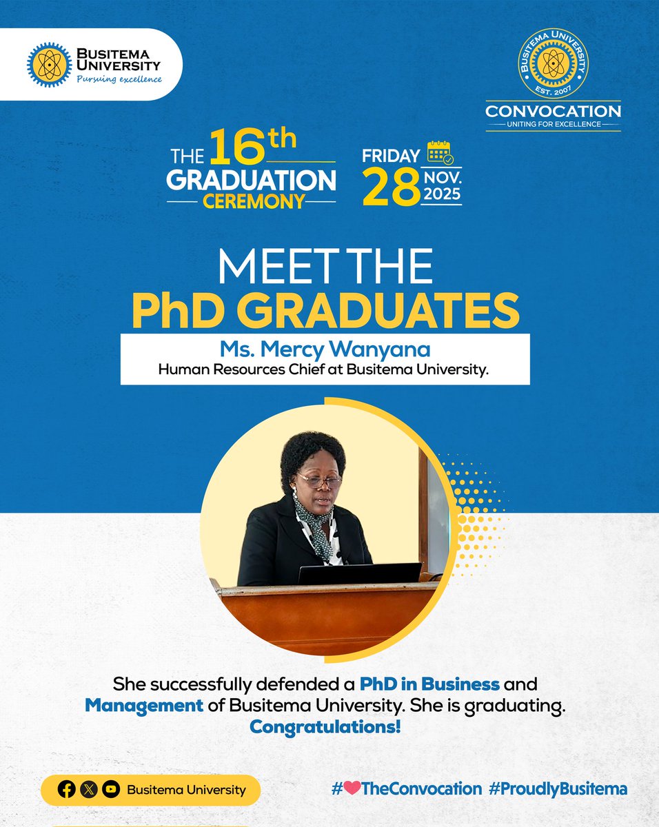 ConvoBU's tweet photo. MEET THE PIONEERS . .
Ms. Mercy Wanyana successfully defended a PhD in Business & Management of @BusitemaUni.
We celebrate her dedication, brilliance & groundbreaking contribution to knowledge.
Congratulations Dr.
#BusitemaGraduation2025 #ProudlyBusitema
#ThePioneerPhDs https://t.co/xCD6tVNUGA