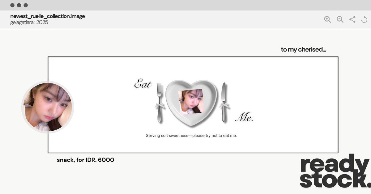 GELAGATLARA's tweet image. ❤︎，  

hello pals! aku ada layout ready 'snack'
yuha, rei dan wonyoung with 
IDR. 6000/each. bisa langsung 
take di dm yaa! so yummy &amp;lt;3  

xoxo,  
elle.   

#zonauang #zonajajan