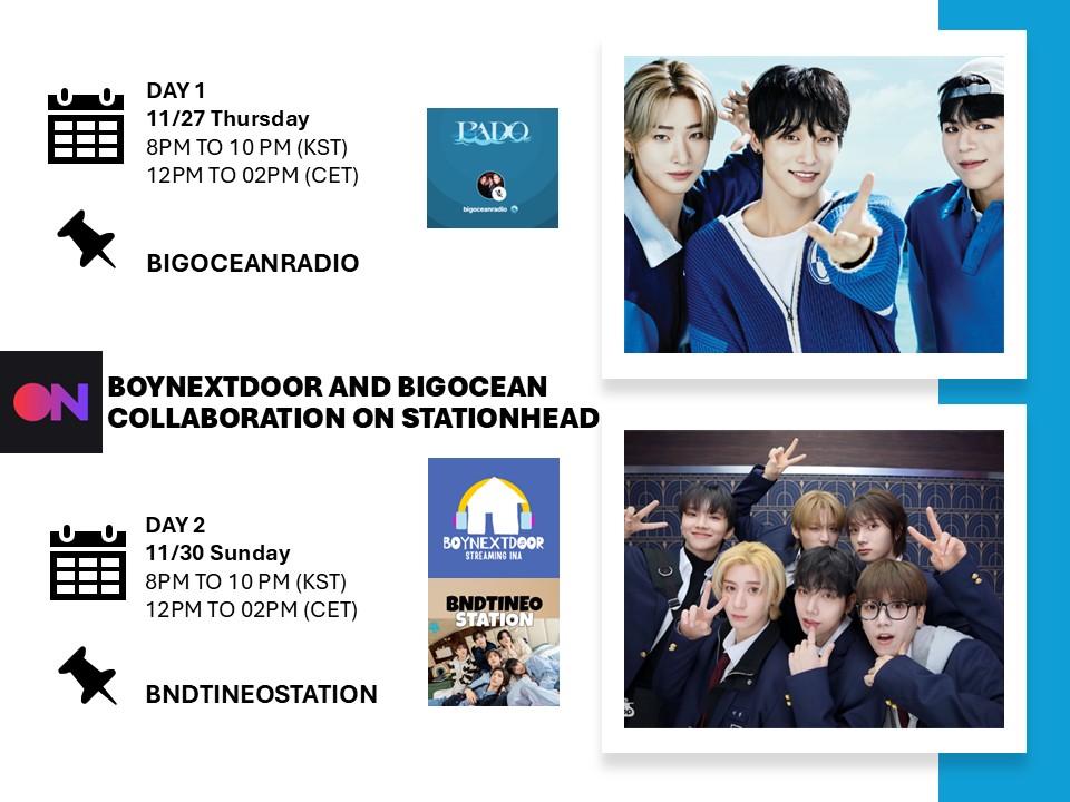 Hello everyone💙 we have a collaboration between Boynextdoor and BIG OCEAN 🌊  We hope you enjoy it with us 💙🏡

We look forward to seeing you!

DAY 1: stationhead.com/bigoceanradio 
DAY 2: stationhead.com/bndtineostation