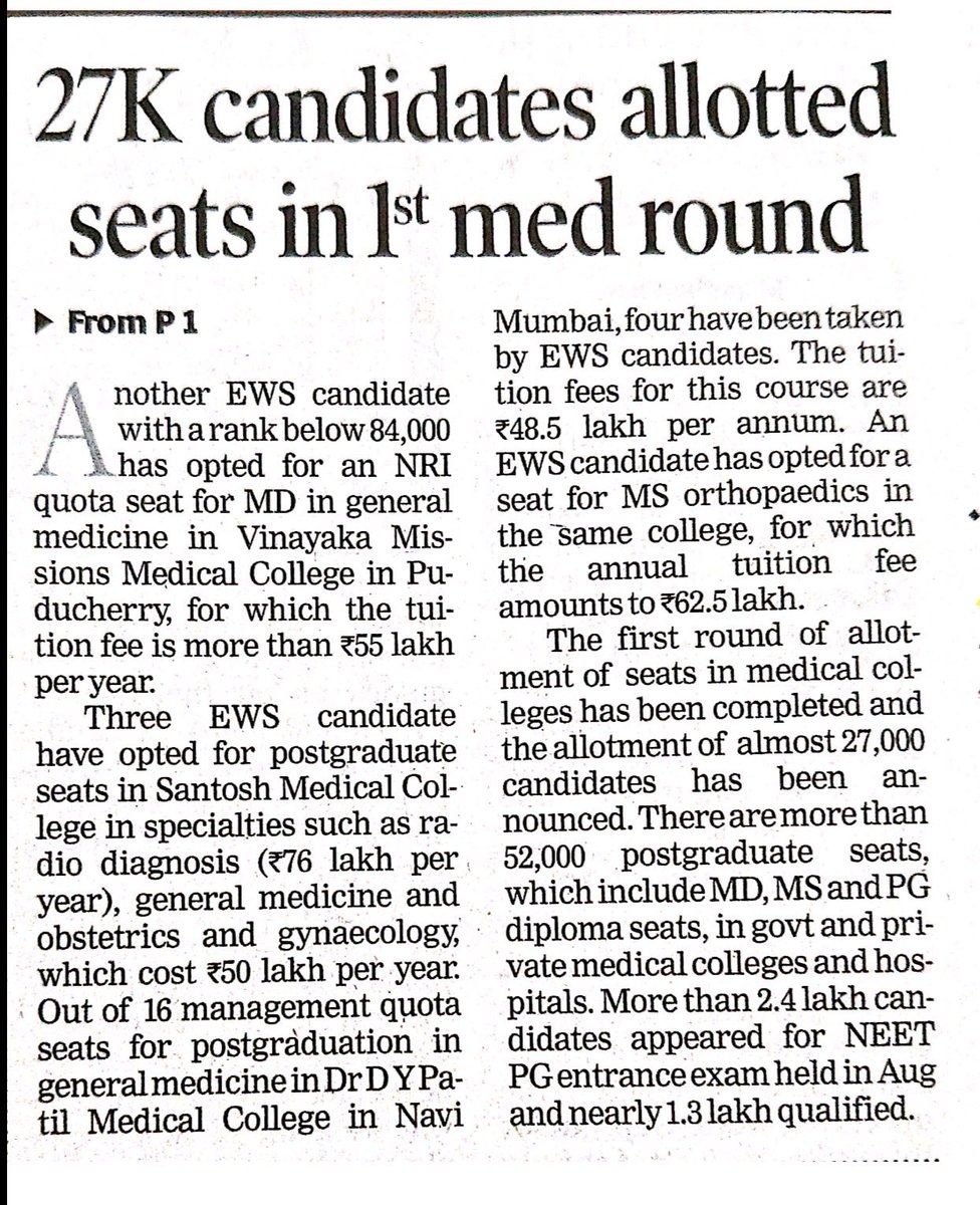 Almost 140 ews candidates (annual family income less than Rs 8 lakh) have chosen pg seats in specialties from management and NRI quotas of private medical colleges, for which tuition fees alone range from Rs 25 lakh to Rs 1 crore plus per year. #EWS
