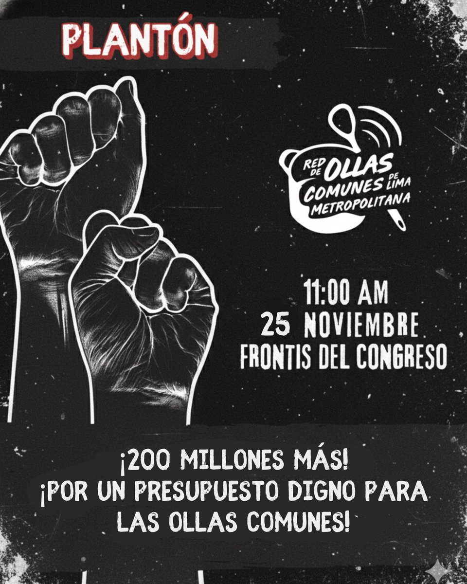 La Red de Ollas Comunes convoca a un plantón en el frontis del Congreso, para exigir un presupuesto digno para las ollas!