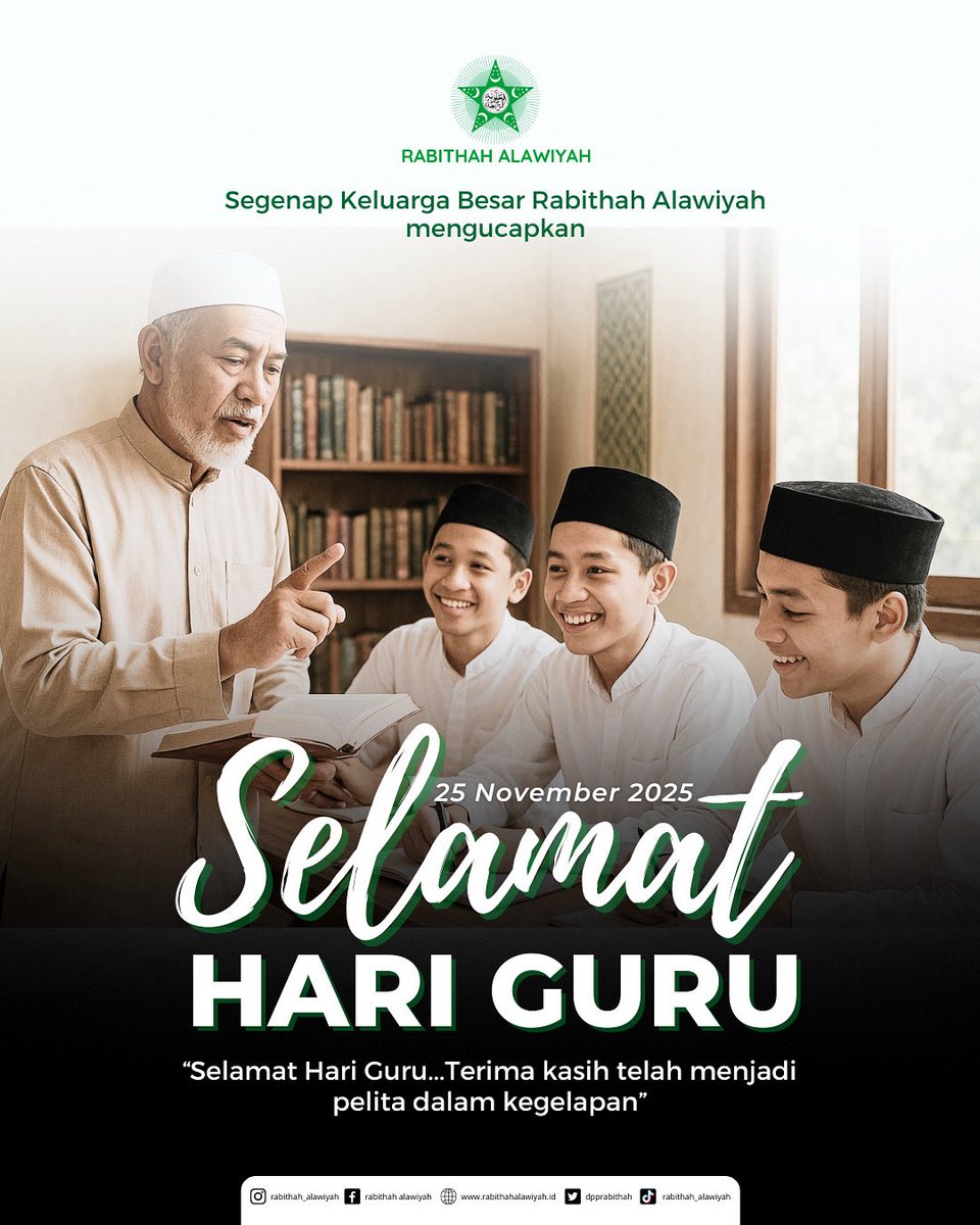 Keluarga besar Rabithah Alawiyah mengucapkan Selamat Hari Guru 25 November 2025