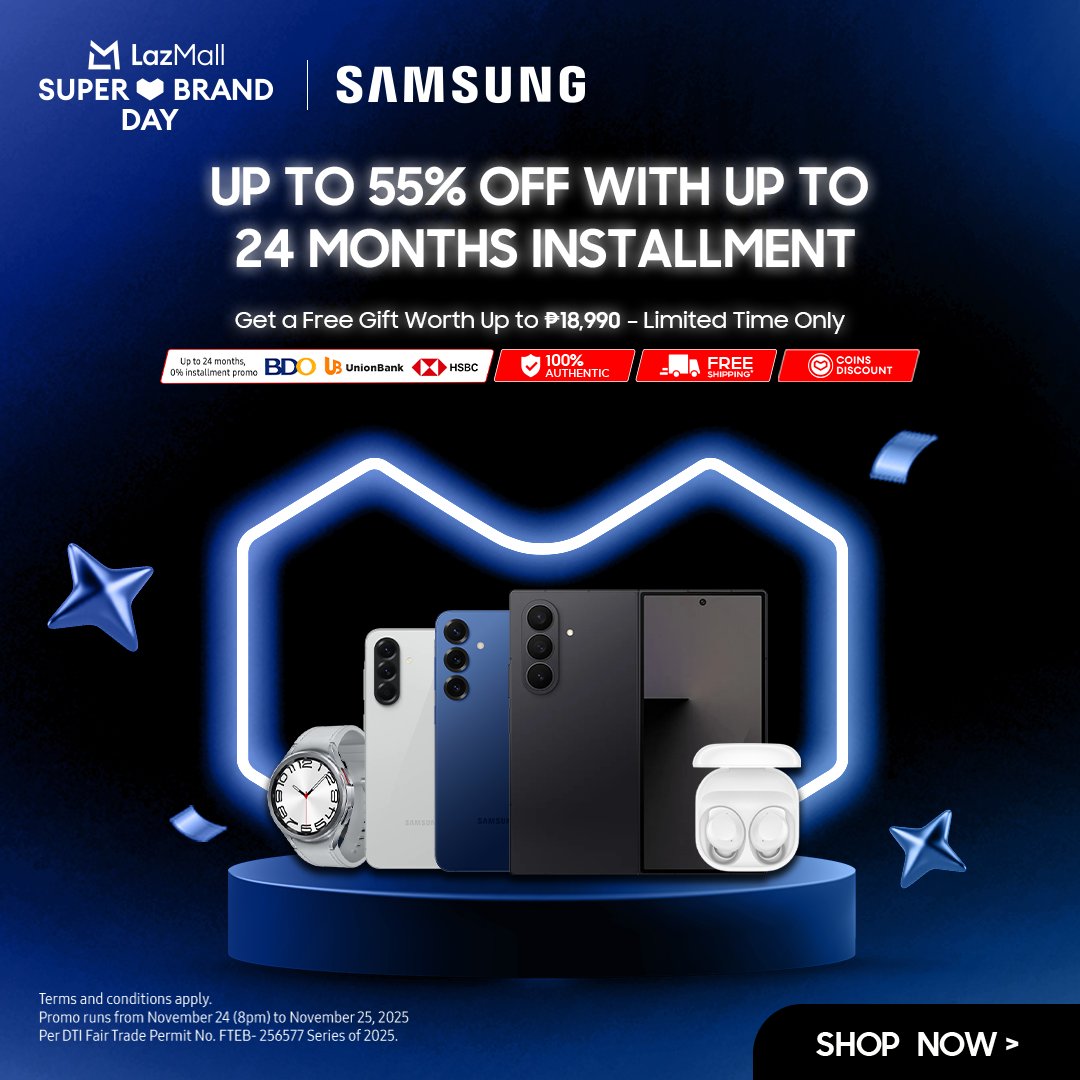 Up to 55% OFF Galaxy devices + exclusive freebies 🎁✨
Catch the Samsung x Lazada Super Brand Day 2025 from Nov 24 (8PM)–25!
Galaxy S25, Z Fold7, A Series, Tabs, Watch8 &amp; Buds on big deals! 🚀
Shop now at Samsung’s LazMall Flagship Store.
#SamsungPH #LazadaPH

 <a href="/SamsungPH/">Samsung Philippines</a>