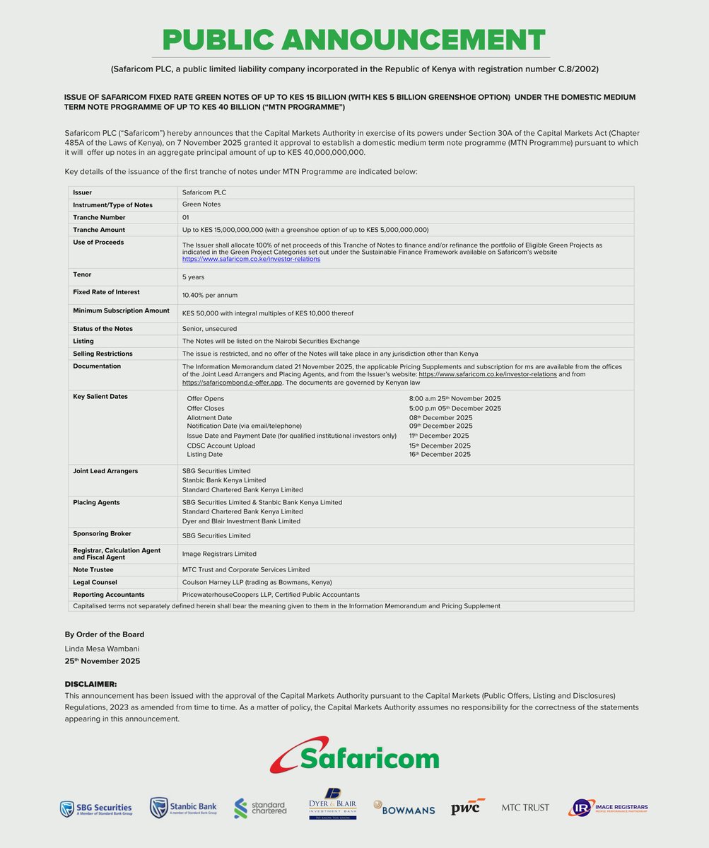 SafaricomPLC's tweet image. We are pleased to announce the launch of the first tranche of Fixed Rate Green Notes under our Domestic Medium Term Note Programme (MTN Programme) of up to KES 40 Billion. This inaugural issuance seeks to raise up to KES 15 Billion, with a KES 5 Billion greenshoe option, at a…