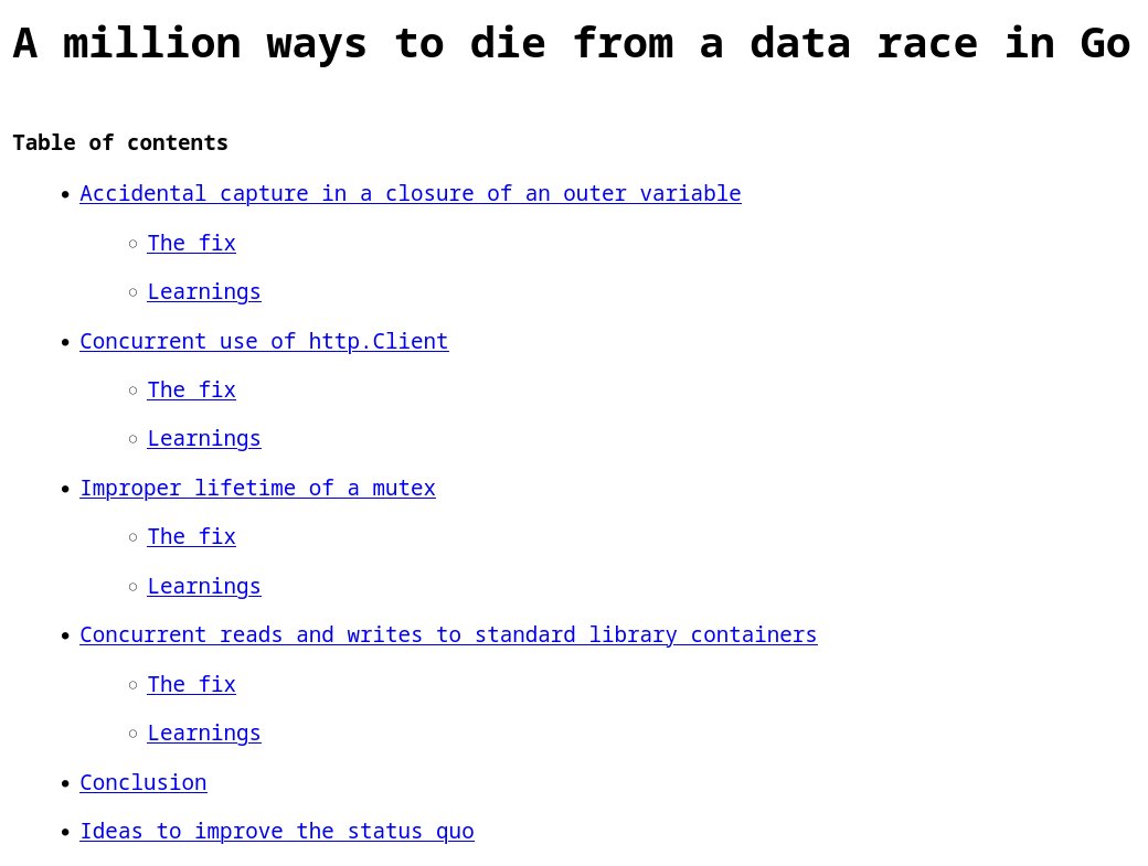 golangch's tweet image. An interesting article about &quot;A million ways to die from a data race in Go&quot;
#golang

gaultier.github.io/blog/a_million…
