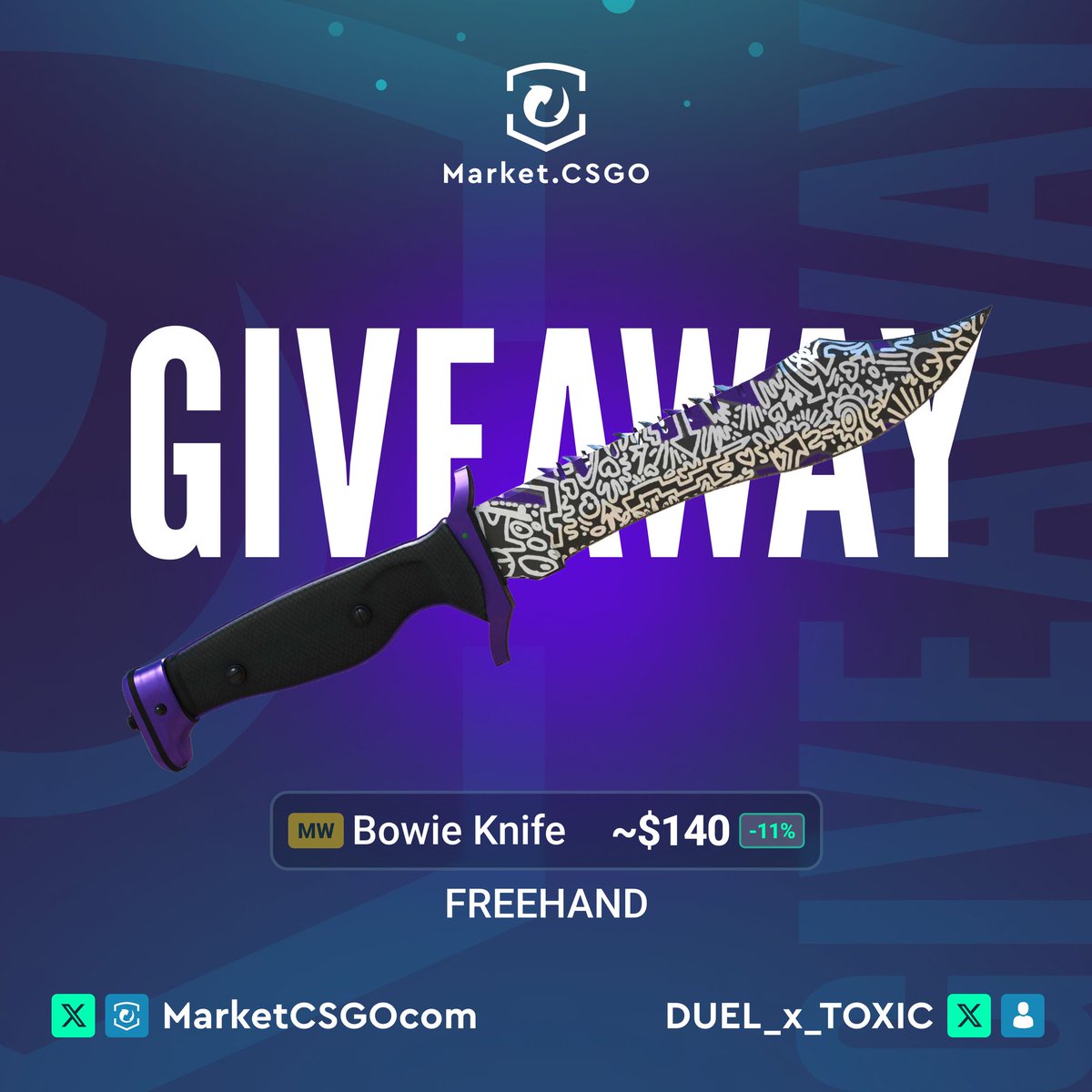 DUEL_x_TOXIC's tweet image. 🎁 Bowie Knife | Freehand MW 🎁

How to Enter:
1️⃣ Follow @MarketCSGOcom +  @DUEL_x_TOXIC
2️⃣ Like and Rt this post
3️⃣ Tag at least one of your teammate under the comment section

💥 Winner will be announced on December 2nd. 
⏰ Don&apos;t miss your shot at this epic skin! Good luck!