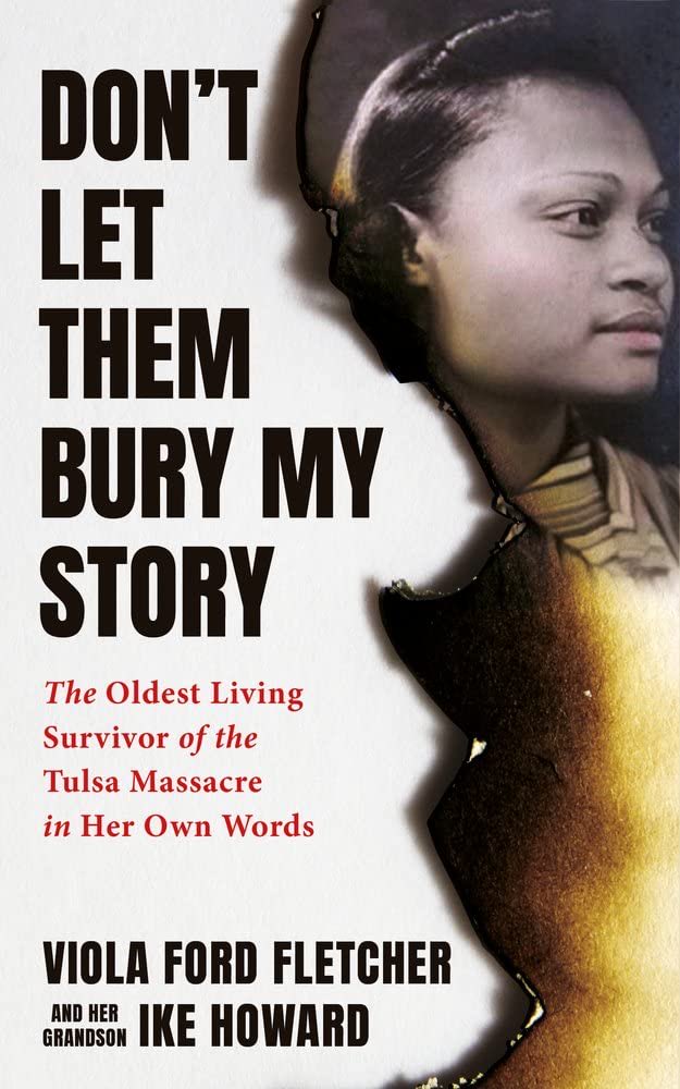 Black_Action's tweet image. My children will learn about Viola Ford Fletcher and the other Tulsa Massacre survivors.
My children will learn that the survivors were alive during their lifetime.
What some people claim was so long ago wasn’t long ago at all. 
#BookTime