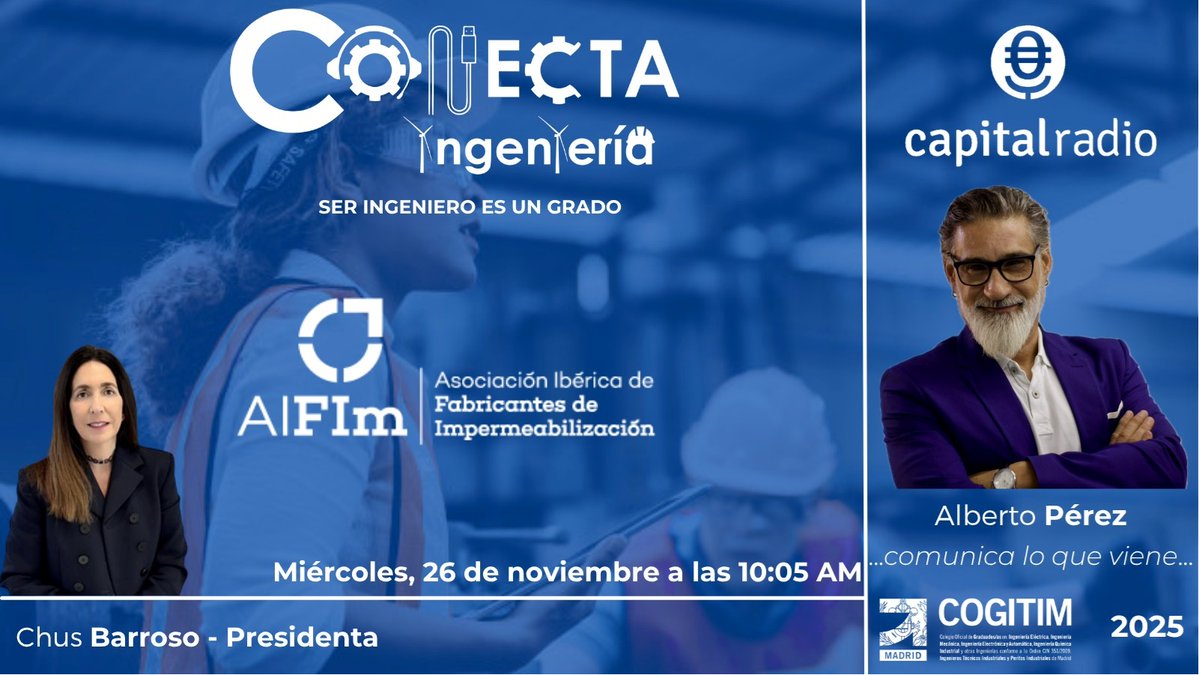 cogitimadrid's tweet image. 🔊Mañana, en #ConectaIngeniería, hablamos con @chusbarroso, presidenta de #AIFIm, la Asociación Ibérica de Fabricantes de Impermeabilización.

Charlaremos sobre:
✔️ Cómo impulsar buenas prácticas y calidad en la #impermeabilización.

📻 Mañana, 10:00 h en @capitalradiob.