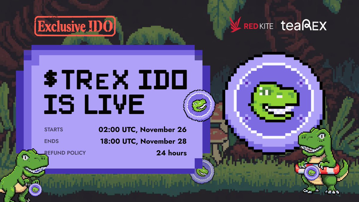 redkitepad's tweet image. $TReX Exclusive IDO Starts Now 

🗓 IDO Timeline:
🔘 Starts: 02:00 UTC, Nov 26
🔘 Ends: 18:00 UTC, Nov 28
🔘 TGE: TBD 
🔘 Refund Policy: 24 hours

👉 redkitepad.com/#/buy-token/284

Backed by @SeiNetwork and powered by @TeahouseFinance, Tea-REX is built differently🦖