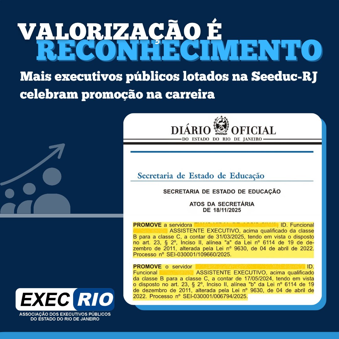 execrio's tweet image. Assistentes executivos acabam de avançar na carreira! A progressão foi oficializada pela Secretaria de Estado de Educação do Rio de Janeiro (Seeduc-RJ), na edição de segunda-feira (24/11) do Diário Oficial.