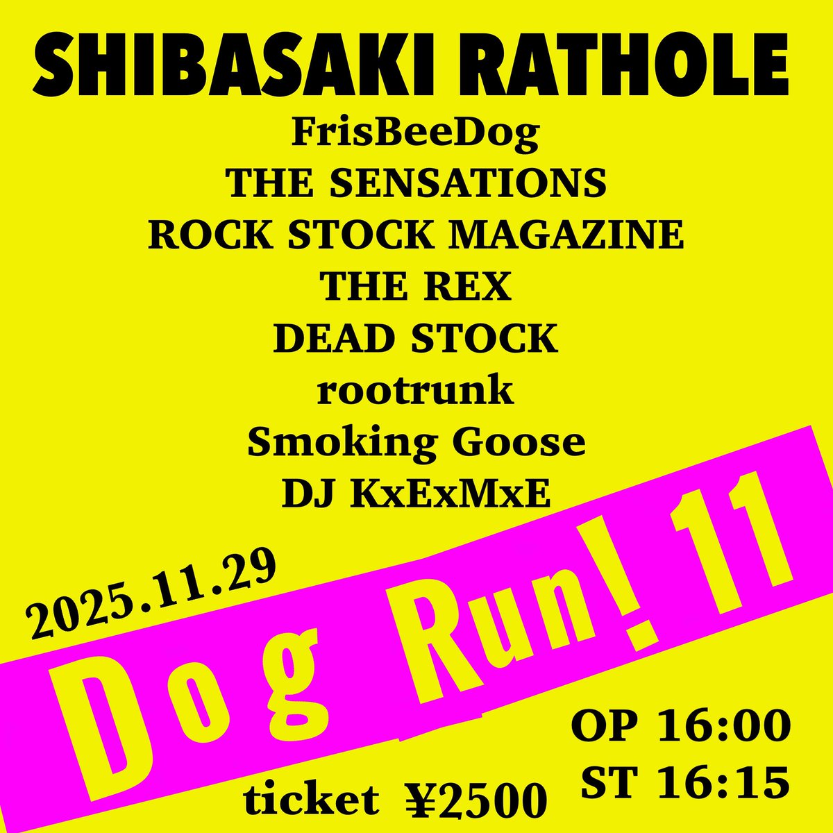 OSAWA17's tweet image. THE SENSATIONSは今週 @FrisBeeDogk1Y0M 企画に出演します！

11/29(土) 柴崎 RATHOLE
『Dog Run!11』
OPEN 16:00 / START 16:15

FrisBeeDog
ROCK STOCK MAGAZINE
rootrunk
THE REX
DEAD STOCK
Smoking Goose
THE SENSATIONS
[DJ] KxExMxE

予約
thesensations.jimdofree.com/ticket-contact/