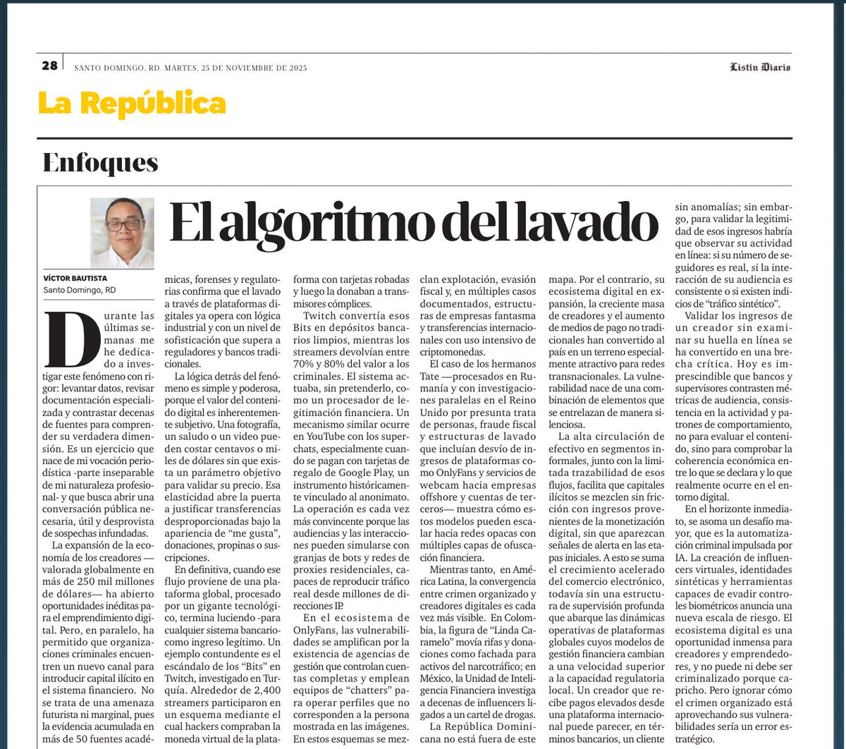 El algoritmo del lavado ya no necesita maletas ni paraísos fiscales: entra por OnlyFans, sale por Google Play y puede terminar en el torrente financiero formal.
Lee mi columna de hoy en <a href="/ListinDiario/">LISTÍN DIARIO</a>: cómo el crimen organizado se volvió 100 % digital y reta al sistema financiero,
