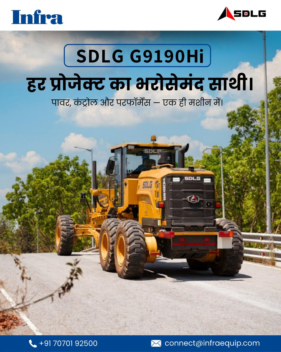 Infraequip's tweet image. हर प्रोजेक्ट की मज़बूती, भरोसेमंद साथी के बिना अधूरी है।
 SDLG G9190Hi ग्रेडर – पावर⚡, कंट्रोल🎛 और परफॉर्मेंस🚜 का ऐसा मेल,
 जो हर सड़क निर्माण और लेवलिंग कार्य को बनाता है और भी सटीक, तेज़ और भरोसेमंद।
#BuiltForWork #PowerAndPrecision #InfrastructureGrowth