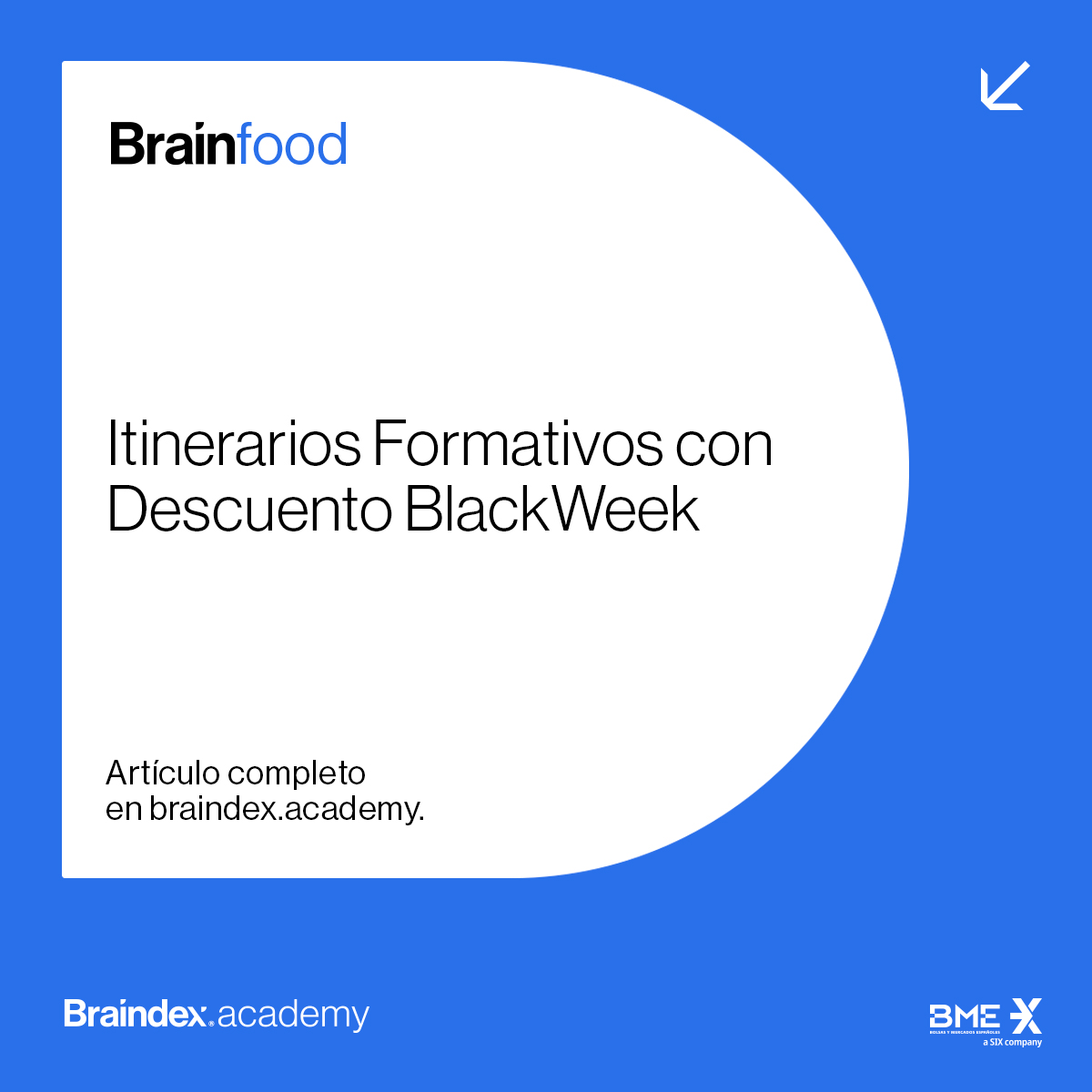 🚀 ¡Itinerarios formativos adaptados a tu nivel! Principiante, avanzado o experto, #Braindex tiene el curso ideal para ti.

💲 Durante BlackWeek disfruta de 50% de descuento en itinerarios, desde #criptomonedas hasta #derivados avanzados.

👉 Más info: six.swiss/3Oqt6as