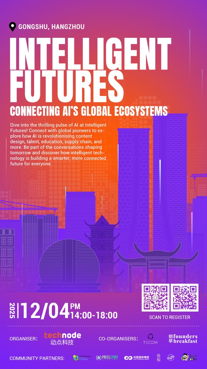technodechina's tweet image. 🌟 JOIN THE #EVENT: Intelligent Futures: Connecting AI’s Global Ecosystems!
⏰ Next Thursday, December 4, 1:30-6:30pm
🛥️Downtown Hangzhou, with a beautiful river view.
Limited spots. Scan and Register NOW~
Luma: luma.com/8khzln08
活动行: huodongxing.com/event/68357244…
#AI #Global