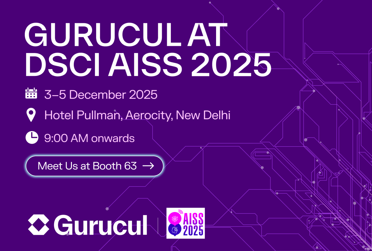 We’re gearing up for DSCI AISS 2025!
~ Dec 3–5
~ Pullman Aerocity, New Delhi
~ Booth 63
Discover:
- 83% Faster MTTR
- 70% Fewer False Positives
- 40% Lower Data Costs
- 100% Data Democracy

Details → gurucul.com/dsci/

#AISS2025 #Gurucul #CyberSecurity #AI #SIEM #CISO