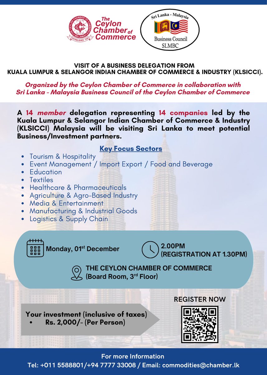 CeylonChamber's tweet photo. The Ceylon Chamber and its Sri Lanka Malaysia Business Council will host a 14-member delegation from the Kuala Lumpur & Selangor Indian Chamber of Commerce & Industry next week, opening the door for new partnerships across tourism, manufacturing, healthcare, logistics, F&B and more.

If you’re looking to connect with Malaysian companies ready to explore opportunities here, this session is your easiest entry point.

Registration is open now https://t.co/AF6dQrtDp9
 Contact Tharushika on 011 558 8801 / commodities@chamber.lk for more information.

#ceylonchamber @slmbcouncil @KLSICCI