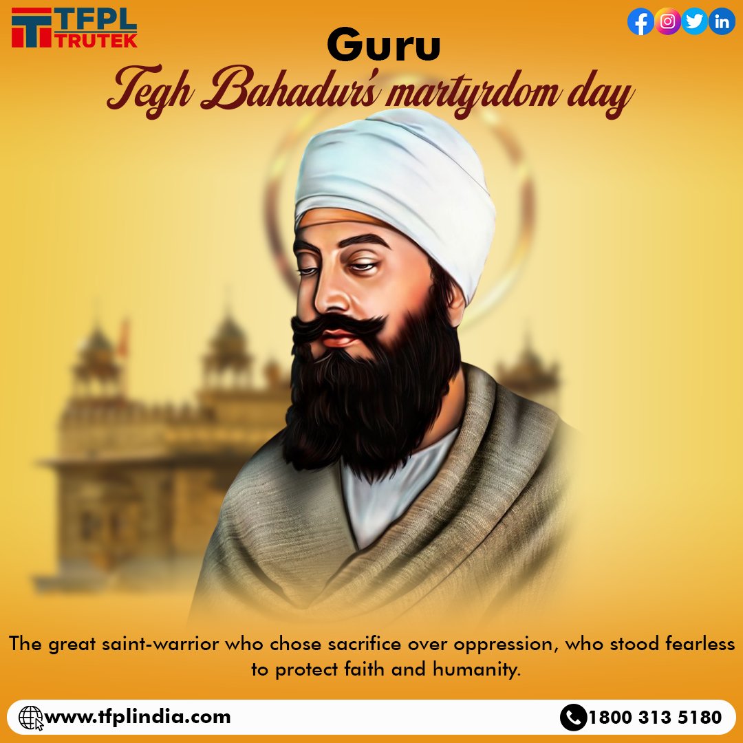 trutek_tfpl's tweet image. The protector of the oppressed and the defender of spiritual freedom🙏🕊️

#GuruTeghBahadurJi #MartyrdomDay #SacrificeForHumanity #EternalLegacy #SikhHistory #SaluteToBravery #PeaceAndUnity #Tribute