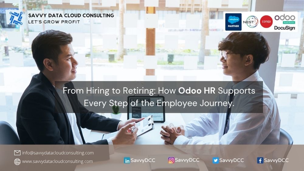 SavvyDCC's tweet image. From Hiring to Retiring: How Odoo HR Supports Every Step of the Employee Journey. #SavvyDataCloudConsulting #Odoo #OdooExperts #OdooPartner #OdooUAE #OdooHR #HumanResources #EmployeeManagement #Payroll #Recruitment #OdooERP