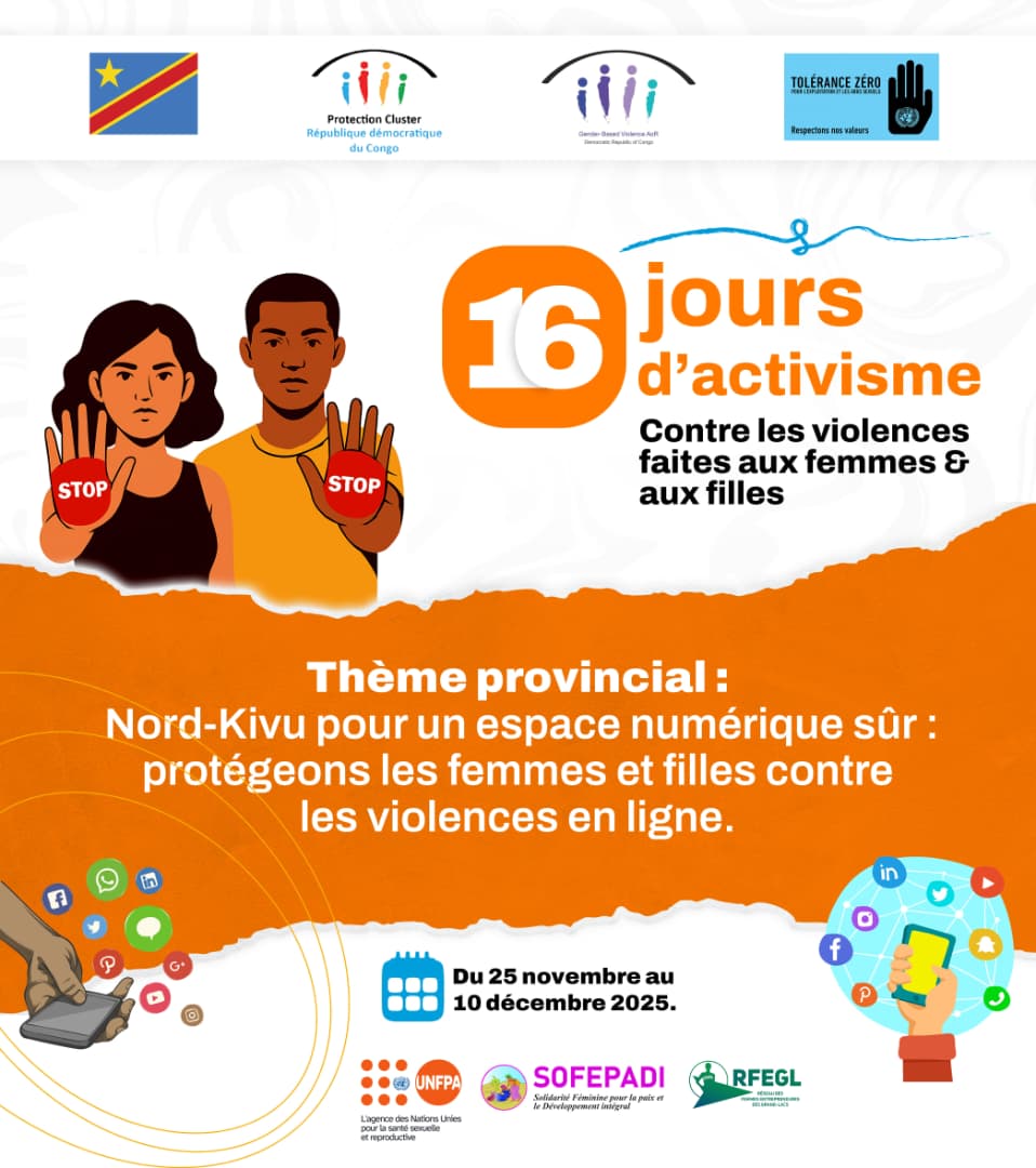 Rfegl_RDC's tweet photo. C'est ce mardi 25 novembre qu'est lancée la compagne de 16 jours d'activisme contre les violences faites aux femmes  et aux filles. Ensemble, disons non aux violences basées sur le genre dans l'espace numérique.
#NoExcuse #ACTtoEndViolence
@ONUFemmes 
@UNICEFDRC https://t.co/XjwxgDqer5