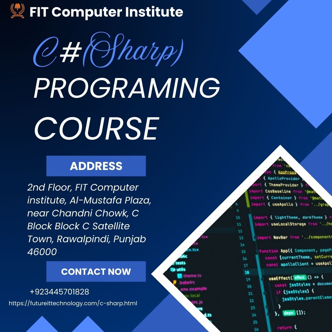 FitComputer's tweet image. C # (Sharp) Programing Course In Rawalpindi And Islamabad
futureittechnology.com/c-sharp.html
futureittechnology.com
Address: 2nd Floor, FIT Computer institute, Al-Mustafa Plaza, near Chandni Chowk, C Block Block C Satellite Town, Rawalpindi, Punjab 46000, Pakistan
Phone: +92 344 5701828