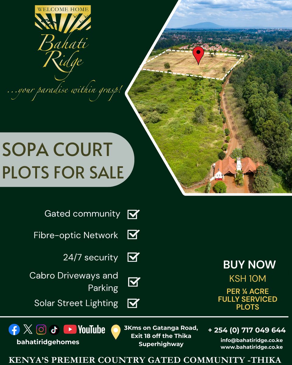 BahatiRidge's tweet image. Bahati Ridge provides fully serviced plots with top-tier features from gated community living, fibre-optic network, 24/hour security among others. #PlotForSale #LuxuryLiving #GatedCommunity #sopacourt #yourparadisewithingrasp
