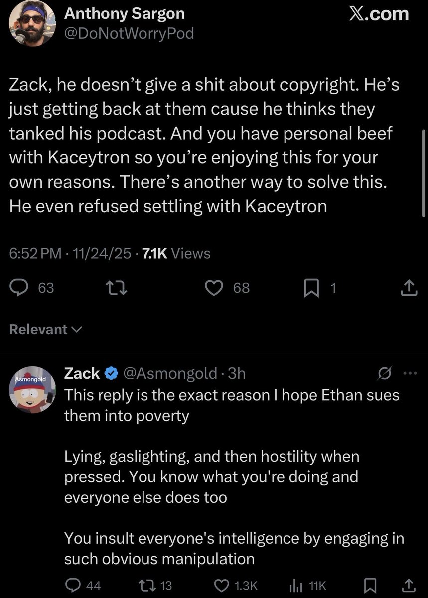 Awk20000's tweet image. Asmongold &amp;amp; Anthony Sargon go back &amp;amp; forth over the Kaceytron lawsuit

Sargon had asked Ethan to drop the lawsuits to which Asmon joined the convo

“All u do is talk sh*t..not asking in good faith..u want to lie abt &amp;amp; misrepresent someone while portraying urself as the victim…”