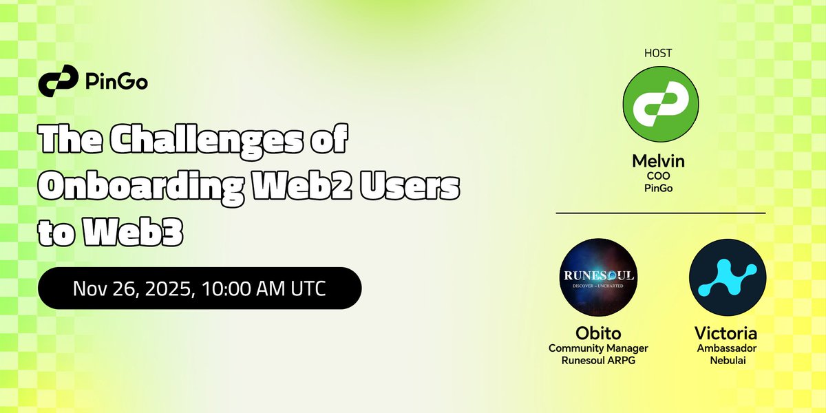 PinGoAI's tweet image. PinGo New X Space Alert!

🎙 Topic: The Challenges of Onboarding Web2 Users to Web3

📅 Nov 26, 2025
⏰ 10 AM UTC
🔔 Set your reminder: 
x.com/i/spaces/1ypKd…

Host:
• PinGo — @Melvin__007

Guests:
• @Runesoul_ARPG — Obito
• @NebulaiHQ — Victoria

Get insights from industry…