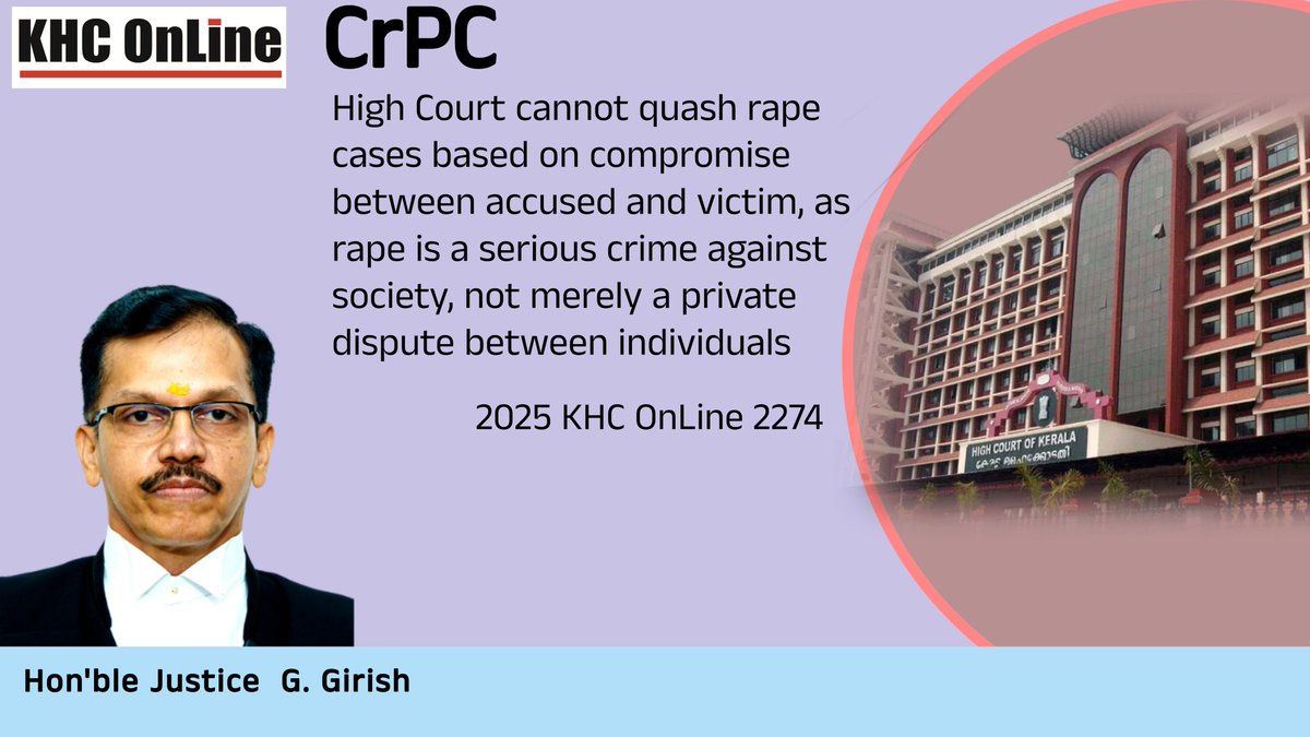 khconline1's tweet image. #CrPC #QuashingFIR #RapeCase #Compromise #SeriousCrime #CrimeAgainstSociety #HighCourtPower #CriminalJustice #Section482