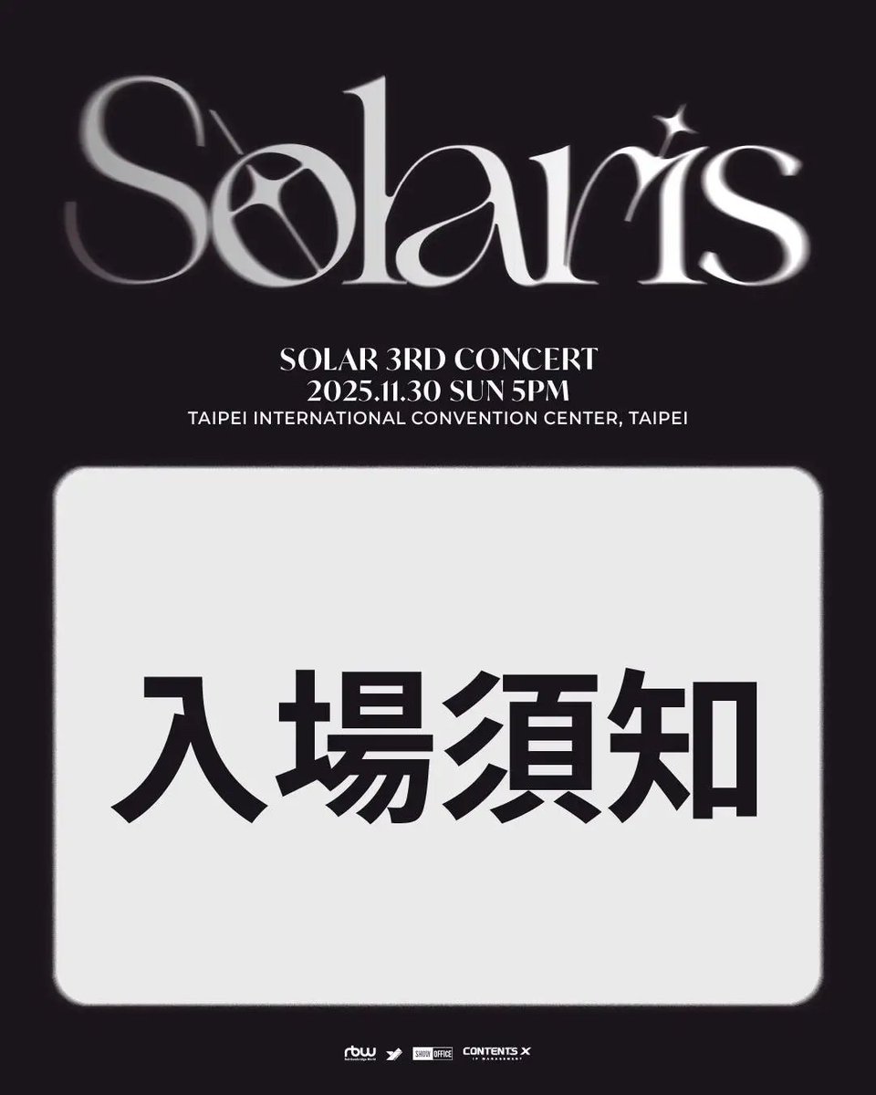 DragonKazoo77's tweet image. 251125 Solar 3rd Concert [Solaris] in Taipei — Entrance Guide

Check the link for details
🔗 showoffice.com.tw/news?uid=Ne3Ge…

🗓️ 11/30 (Sun) 5PM (TST)
📍 TICC
🎟️ticketplus.com.tw/activity/dd475… 

Tickets are still available!

#Solaris #Solar #솔라 #頌樂 @RBW_MAMAMOO