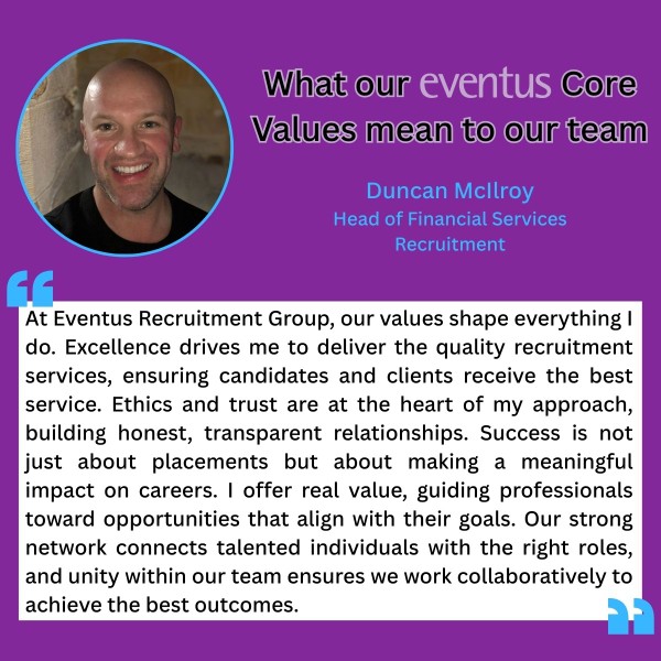 EventusRecruitG's tweet image. What do our Eventus Core Values mean to our team?

For Head of Financial Services, Duncan McIlroy, they are used to ensure he delivers quality services, establishes long lasting relationships, and making a meaningful impact on people&apos;s careers.

#corevalues #teamvalues