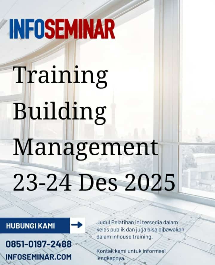 Training Building Management 2025. Jadwal Pelatihan Building Management. informasi-seminar.com/account-office… 
Wa.me/6285101972488 #buildingmanagement #manajemengedung #management #jadwaltraining #generalaffair
