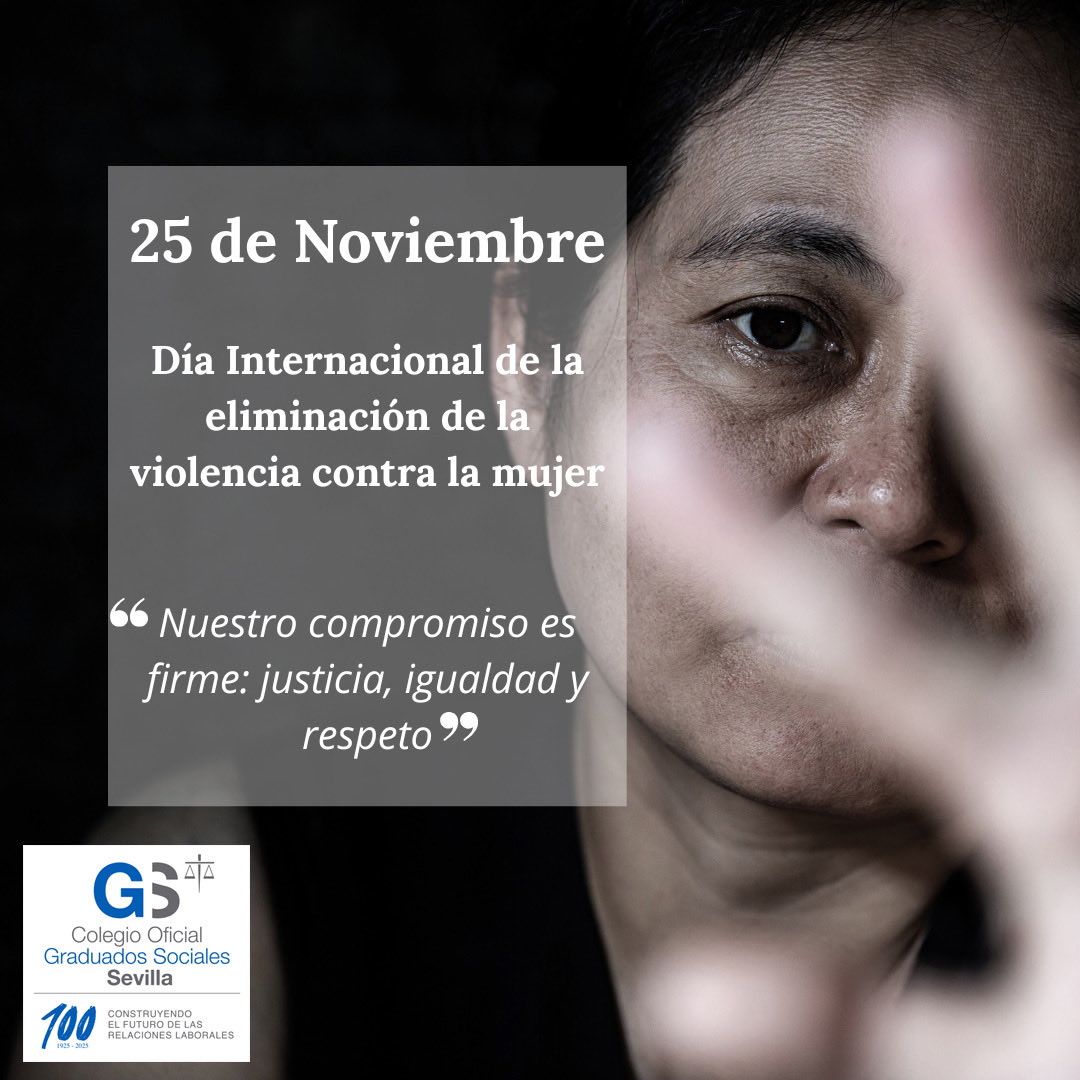 Hoy, Día Internacional de la Eliminación de la Violencia contra la Mujer, el <a href="/CGSSEVILLA/">CGSSEVILLA</a> reafirma su compromiso con la igualdad, la justicia y el respeto.
 
Ni una menos.
 
#GraduadoSocial #Igualdad #Respeto #JusticiaSocial