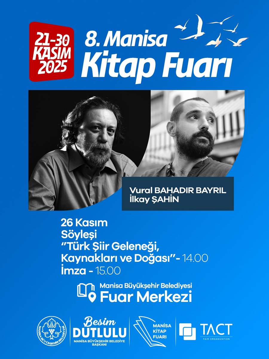 manisabsb's tweet image. Birbirinden değerli isimleri 8. Manisa Kitap Fuarı’nda ağırlamaya devam ediyoruz!

🕐 13.00 
Yoshinori Moriwaki “Çocuklar İçin Deprem Rehberi” Söyleşisi

🕑 14.00 
Vural Bahadır Bayrıl ve İlkay Şahin’in “Türk Şiir Geleneği, Kaynakları ve Doğası” Söyleşisi

26 Kasım Çarşamba günü…