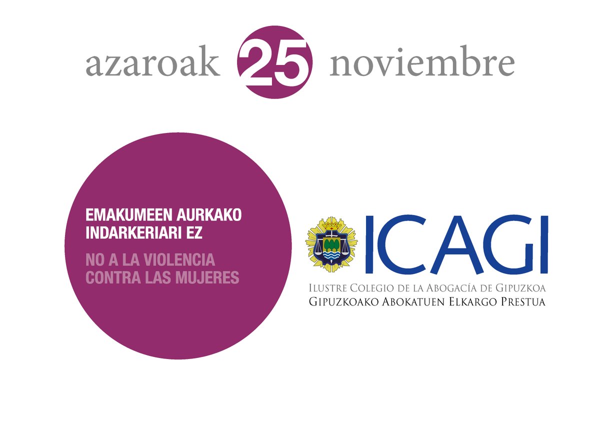 Azaroaren 25a, ICAGItik laguntzen dugu, Emakumeen kontrako indarkeriaren aurkako Nazioarteko Egunarekin, #EmakumeenAurkakoIndarkeria #A25 #DiaContralaViolenciadeGenero