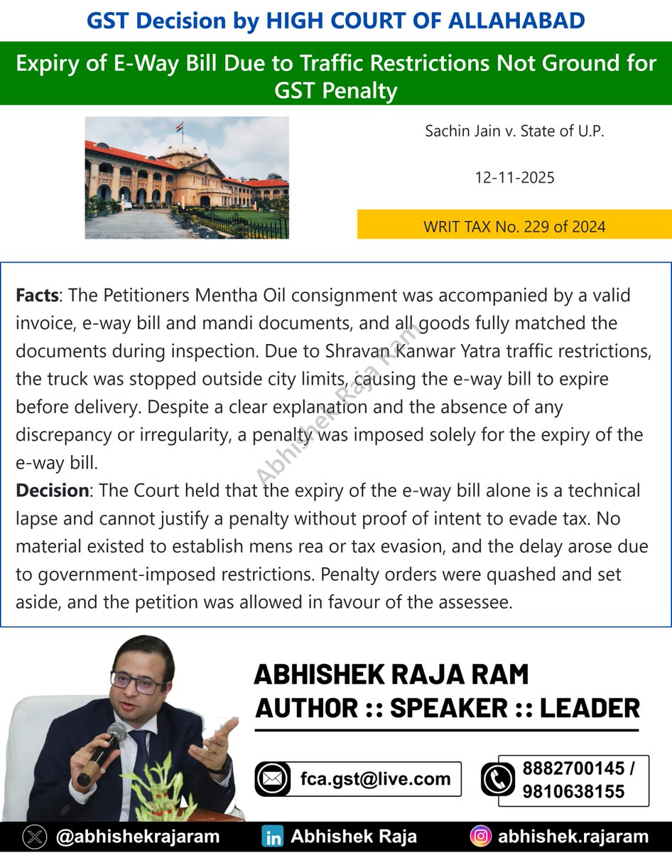 abhishekrajaram's tweet image. Allahabad HC : Expiry of E-Way Bill Due to Traffic Restrictions Not Ground for GST Penalty

#gst #caselaw #allahabadhighcourt
