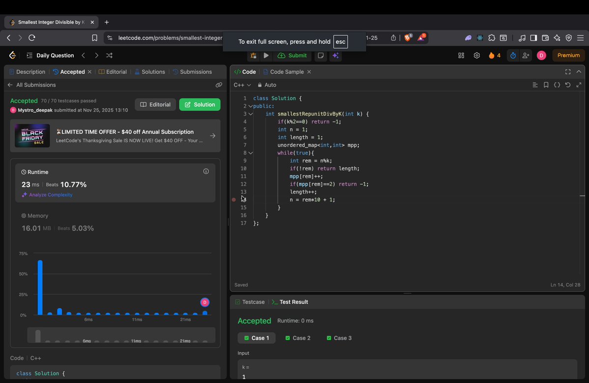 deepakagg2006's tweet image. Day 31/180 
Leetcode POTD 1015
Find smallest integer divisible by k made up of 1s.
We build n by adding 1 to previous remainder. If at any moment rem=0 then simply return length or if the rem repeats then there is no possible solution. TC = O(k)
#leetcodedaily #leetcodeprogress