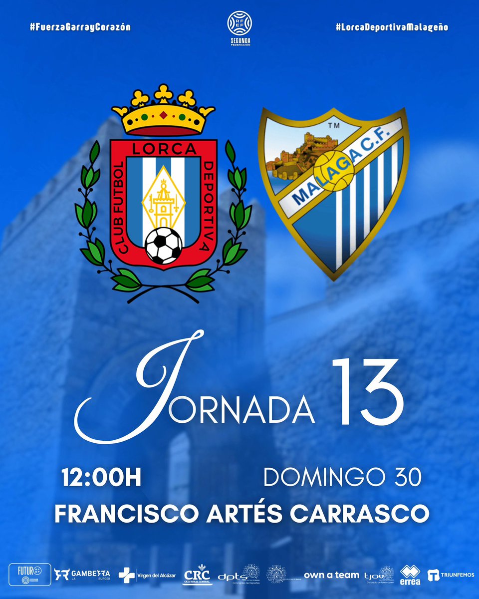 ⚔️ 𝗣𝗥𝗢𝗫𝗜𝗠𝗢 𝗣𝗔𝗥𝗧𝗜𝗗𝗢

🏆 𝟮𝗥𝗙𝗘𝗙 | 𝗚.𝗜𝗩 | 𝗝𝗼𝗿𝗻𝗮𝗱𝗮 𝟭𝟯
🆚 <a href="/MalagaCF/">Málaga CF</a> B 
🗓️ 𝗗𝗼𝗺𝗶𝗻𝗴𝗼 𝟯𝟬 𝗱𝗲 𝗻𝗼𝘃𝗶𝗲𝗺𝗯𝗿𝗲
⌚️ 𝟭𝟮:𝟬𝟬𝗛
🏟️ 𝗙𝗿𝗮𝗻𝗰𝗶𝘀𝗰𝗼 𝗔𝗿𝘁𝗲𝘀 𝗖𝗮𝗿𝗿𝗮𝘀𝗰𝗼

#LorcaDeportivaMalagueño 
#SoloySiempreLorcaDeportiva