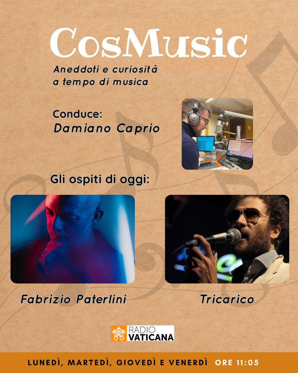 Rvaticanaitalia's tweet photo. 📌#Cosmusic
🕚11:05
#Onair con Massimo Smith, Fabrizio Paterlini e Tricarico.
Scrivici o manda vocali al 3351243722
Ascoltaci in #streaming su @vaticannews_it ⤵️
https://t.co/C034jg1YzX https://t.co/V4aHj5lc5j