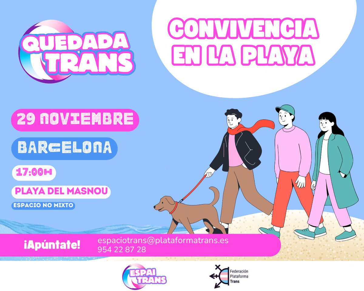 PlataformaTrans's tweet image. 🔊¡Próximo sábado!
🏳️‍⚧️Convivencia en la playa

🗓️29 de noviembre
📍Playa del Masnou
🕛17 horas

🏖️🏳️‍⚧️Únete a nuestra convivencia en la playa del Masnou, donde podrás disfrutar de una día entre iguales y conocer a otras personas trans como tú.

👉¡Apúntate!
📞954 22 87 28, de lunes…