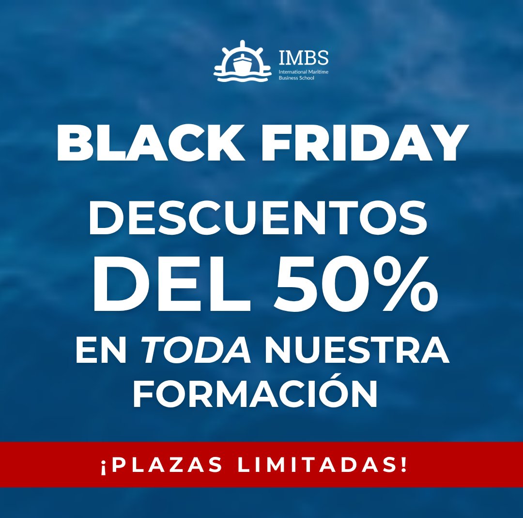 IMBSmaritime's tweet image. ¡PROMOCIÓN BLACK FRIDAY! ¡Plazas limitadas! 

🤩 50% de descuento en TODA nuestra formación online 🛳

👉 imbs.edu.es/formacion-2/

#imbs #formación #educación #rmaritimo #portuario #logístico #escueladenegocios #empleo